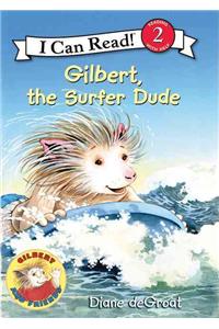 Gilbert, the Surfer Dude