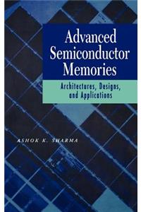 Advanced Semiconductor Memories