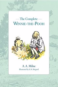 The Complete Winnie-the-Pooh Collection (Winnie-The-Pooh - Classic Editions)
