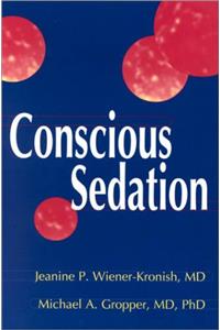 Conscious Sedation