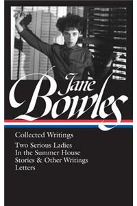Jane Bowles: Collected Writings