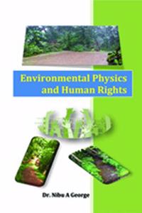 Environmental Physics and Human Rights