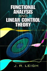 Functional Analysis and Linear Control Theory