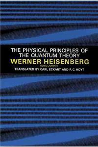 Physical Principles of the Quantum Theory