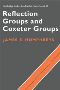 Reflection Groups and Coxeter Group