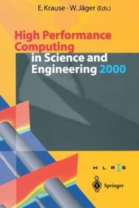 High Performance Computing in Science and Engineering 2000