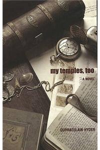 My Temples Too: A Novel