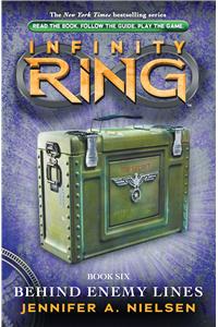 Infinity Ring#06 Behind Enemy Lines
