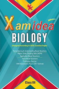 Xam Idea Biology Class 12 for 2018 Exam