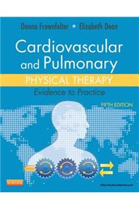 Cardiovascular and Pulmonary Physical Therapy