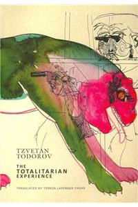 The Totalitarian Experience