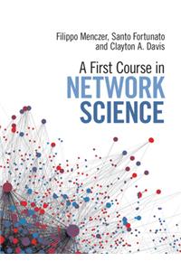 First Course in Network Science