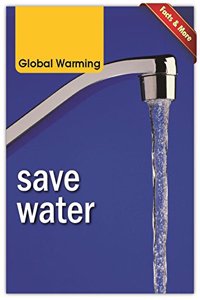 Global Warming: Save Water - Vol. 140