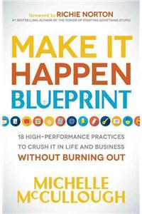 Make It Happen Blueprint
