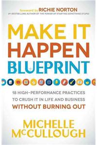 Make It Happen Blueprint