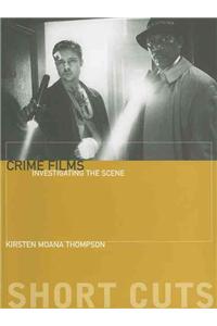 Crime Films – Investigating the Scene