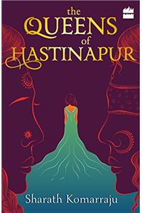 Queens of Hastinapur