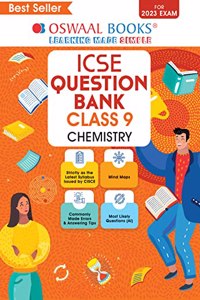 Oswaal ICSE Question Bank Class 9 Chemistry Book (For 2023 Exam)