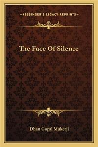 Face Of Silence