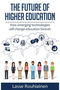 Future Of Higher Education