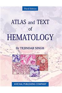 Atlas and Text of Hematology