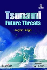 Tsunamis: Future Threats