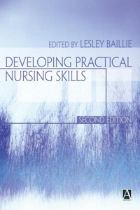 Developing Practical Nursing Skills