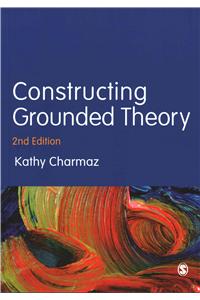 Constructing Grounded Theory