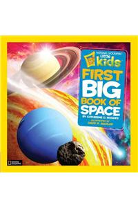 National Geographic Little Kids First Big Book of Space