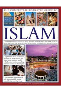 Complete Illustrated Guide to Islam