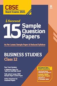 CBSE New Pattern 15 Sample Paper Business Studies Class 12 for 2021 Exam with reduced Syllabus