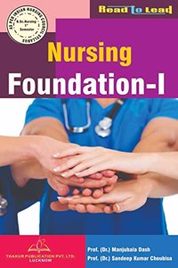 Nursing Foundations I / B.SC Nursing - 1 Semester