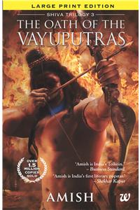  The Oath Of Vayuputras (Large Print Edition)