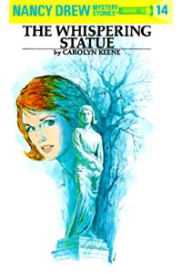 Nancy Drew 14: the Whispering Statue