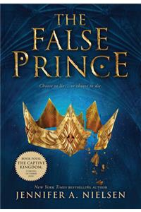 False Prince (the Ascendance Series, Book 1)