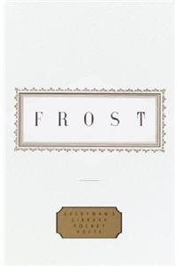 Frost: Poems: Edited by John Hollander