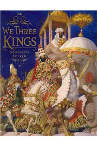 We Three Kings