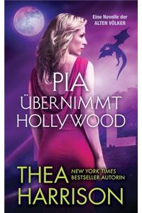Pia übernimmt Hollywood