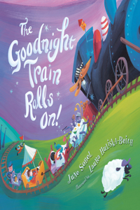 Goodnight Train Rolls On! Board Book