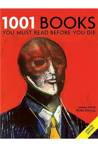 1001 Books You Must Read Before You Die