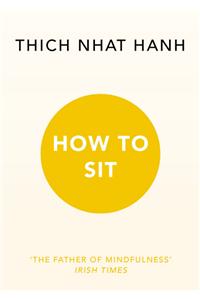 How to Sit