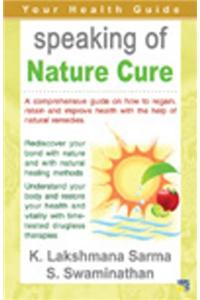 Speaking of Nature Cure