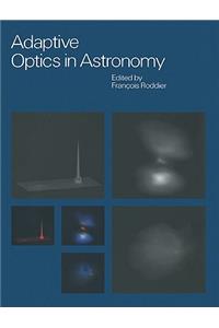 Adaptive Optics in Astronomy