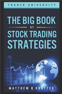 Big Book of Stock Trading Strategies