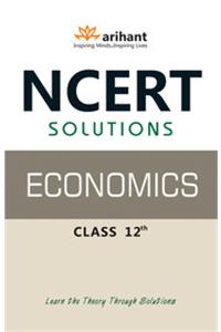 Ncert Solutions - Economics For Class Xii
