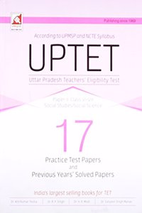 Uptet Social Studies / Social Science Paper - 2 (Class 6 - 8) : 17 Practice Test Papers And Previous Year'S Solved Papers