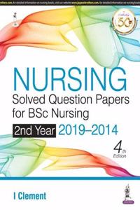 Nursing Solved Question Papers for BSc Nursing 2nd Year