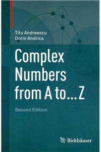 Complex Numbers from A to ... Z