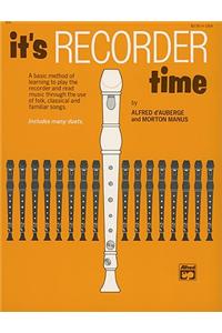 ITS RECORDER TIME ALFRED EDITION: Alfred Edtition