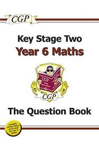 New KS2 Maths Targeted Question Book - Year 6